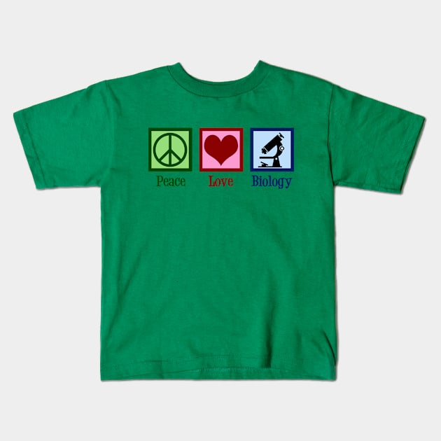 Peace Love Biology Kids T-Shirt by epiclovedesigns